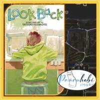 Look Back (Manga EN) by Tatsuki Fujimoto