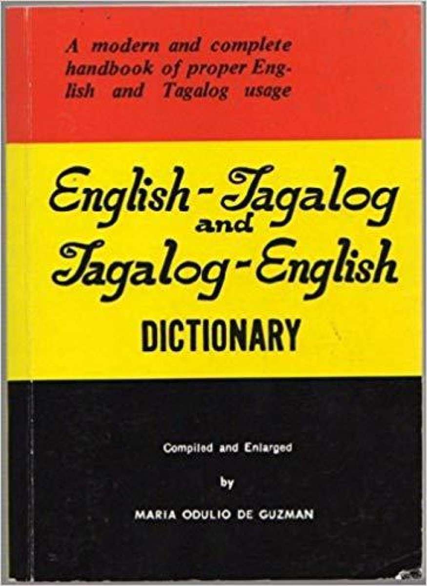 A Tagalog English And English Tagalog Dictionary,