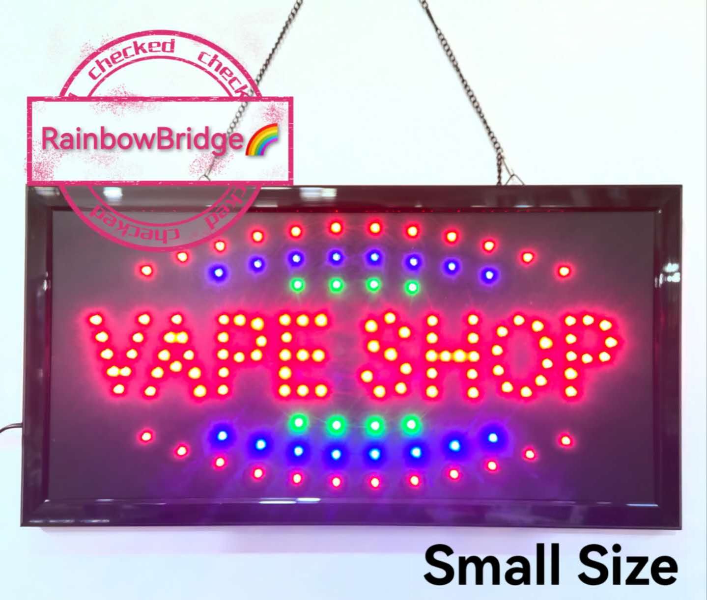 RAINBOW BRIDGE Energy saving light billboard VAPE SHOP -LEDSIGN LED (New-Small-Large) BIG #881