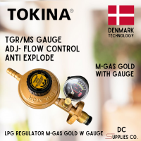 Tokina LPG Gas Regulator for M-GAS GOLD WITH GAUGE ADJUSTABLE FLOW - ANTI EXPLODE AE Regulator Heavy Duty Denmark Technology DE-ROSKAS