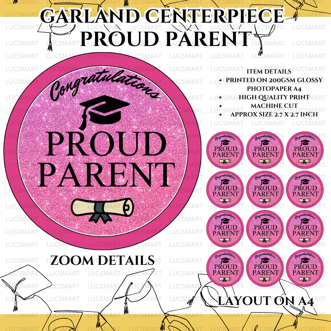 LUCSMART prinstNcrafts 2026 PROUD PARENT Graduation Garland Centerpiece or Ribbon Centerpiece