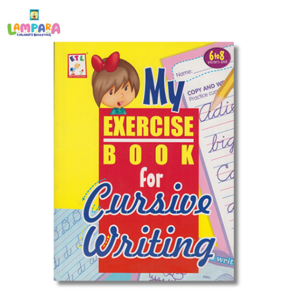 My Exercise Book for Cursive Writing