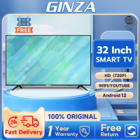 GINZA Smart TV 32 Inches TV Flat Screen Smart TV Android TV LED TV Smart Televisions