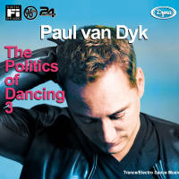 PAUL VAN DYK The Politics Of Dancing 3 Hi-Fi CD