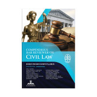 Compendious Bar Reviewer on Civil Law: Based on Bar Exam Syllabus [Law Books] 2026 by Dean Nilo T. Divina