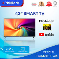 PhiMark 43″ Full HD Frameless Android 11 Smart LED TV (1GB+8GB)ISDB-T Receiver WIFI MIRROR CAST