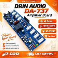 DRIN AUDIO DA-737 Amplifier Board 4 Pairs 400W to 600W RMS 45-65VAC