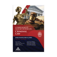 Compendious Bar Reviewer on Criminal Law: Based on Bar Exam Syllabus [Law Books] 2026 by Dean Nilo T. Divina