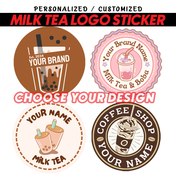 MILK TEA STICKER LABEL PERSONALIZED AND CUSTOMIZED FREE TEMPLATE WATERPROOF 100PCS.