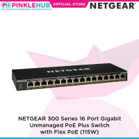 PinkleHub | NETGEAR 300 Series 16 Port Gigabit Unmanaged PoE Plus Switch with Flex PoE (115W) (GS316P-100NAS)