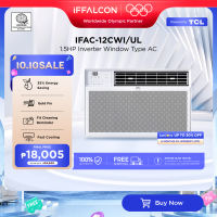 TCL [iFFALCON] UL Series .7/1.0/1.5 HP Eco Inverter Window Type Aircon - (Gold Fins Energy Saving Filter Cleaning Reminder and User-Friendly Remote)