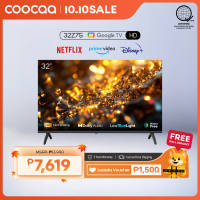 【BEST SELLER】COOCAA 32 Inch Google Tv Dolby Audio Flicker Free (32Z75) w/ wall bracket